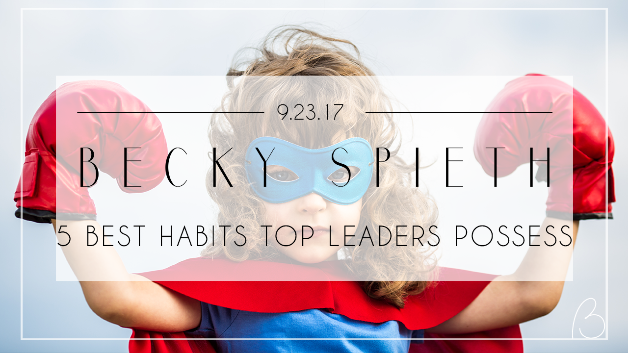 The 5 Best Habits Top Direct Sales Leaders Possess